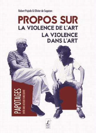 Propos sur la violence de l'art, la violence dans l'art