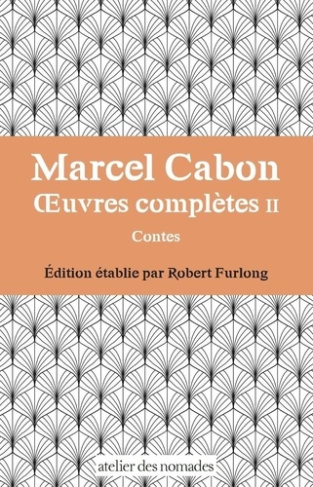 Marcel Cabon Œuvres complètes II. Contes