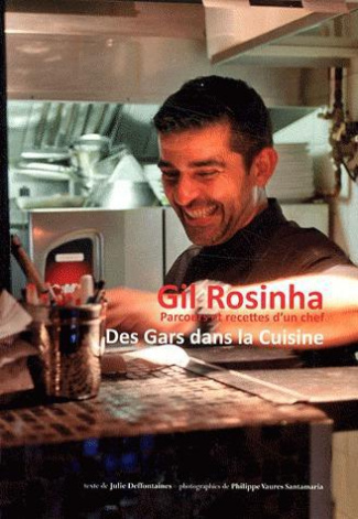 Gil Rosinha. Des gars dans la cuisine