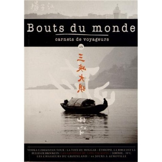 Bouts du monde N° 15, Juillet-août-septembre 2013