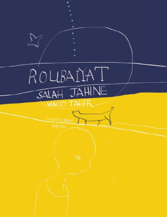 Roubaiyat. Quatrains égyptiens, Edition bilingue français-arabe