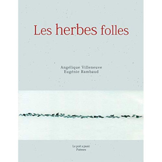Les herbes folles. Edition bilingue français-arabe