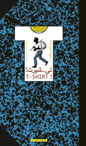 T-shirt ! Edition bilingue français-arabe