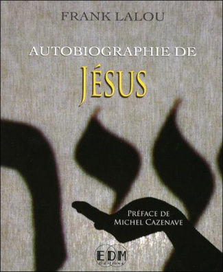 Autobiographie de Jésus