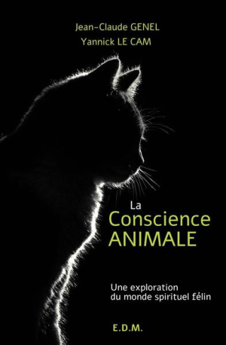 La conscience animale. Une exploration du monde spirituel félin