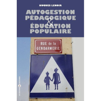 Autogestion pédagogique et éducation populaire