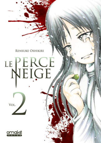 Le perce neige Tome 2