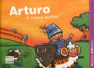 Arturo : L'odeur terrible