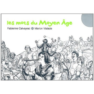 Les mots du Moyen Age