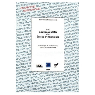 LES NOUVEAUX DEFIS DES ECOLES D'INGENIEURS