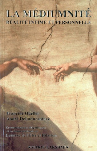 La médiumnité. Réalité intime et personnelle