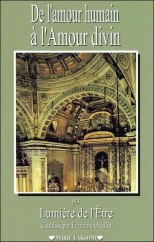 DE L'AMOUR HUMAIN A L'AMOUR DIVIN