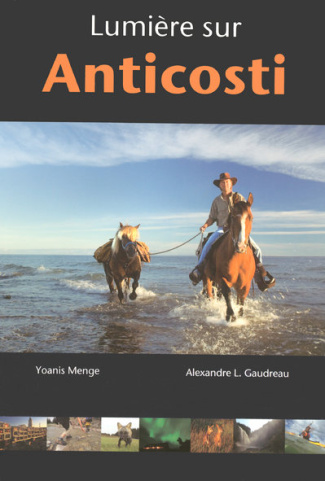 Lumière sur Anticosti