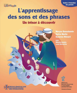 L'apprentissage des sons et des phrases. Un trésor à découvrir