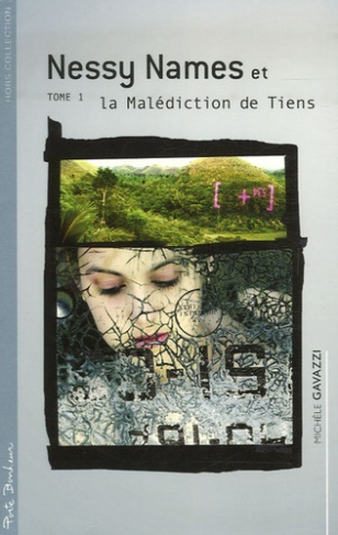 NESSY NAMES ET LA MALEDICTION DE TIENS