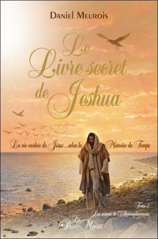 Le livre secret de Jeshua T2