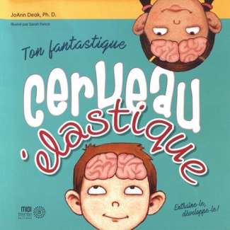 Ton fantastique cerveau élastique