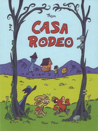 Casa Rodeo. Edition bilingue français-anglais