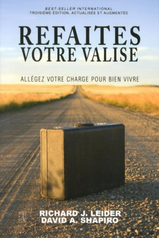 Refaites votre valise. Allégez votre charge pour bien vivre