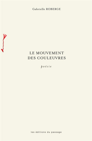Le mouvement des couleuvres