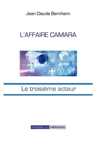 L'Affaire Camara. Le troisième acteur, 2e édition