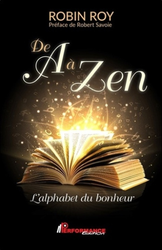 De A à Zen. L'alphabet du bonheur