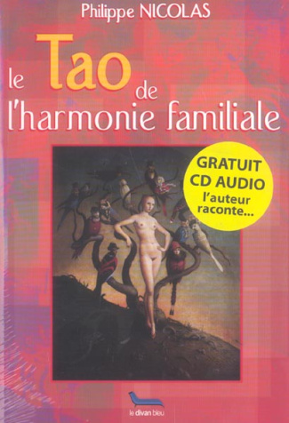 TAO DE L'HARMONIE FAMILIALE