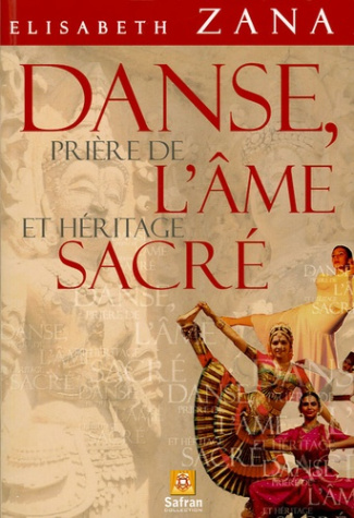 Danse, prière de l'âme et héritage sacré