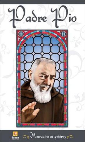Padre Pio. Neuvaine et prières