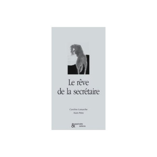 Le rêve de la secrétaire