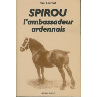 Spirou, l'ambassadeur ardennais