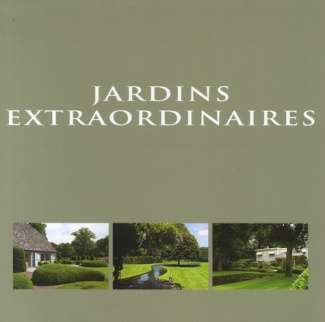 JARDINS EXTRAORDINAIRES