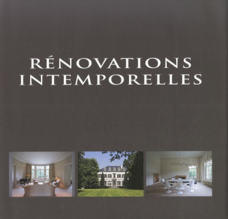 Rénovations intemporelles