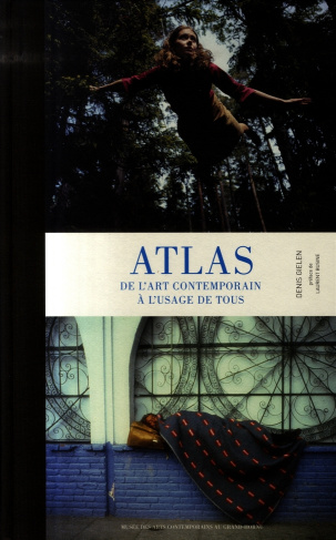 Atlas. De l'art contemporain à l'usage de tous
