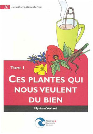 CES PLANTES QUI NOUS VEULENT DU BIEN T1