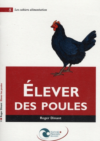 ELEVER DES POULES