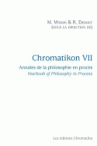 Chromatikon 7. Annales de la philosophie en procès