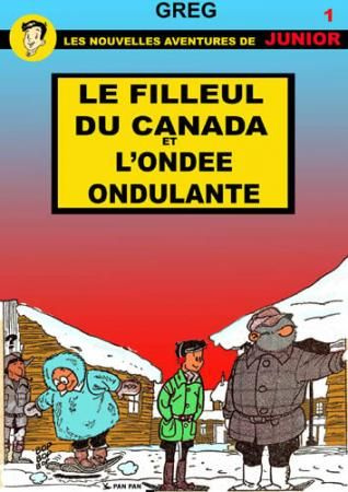 Luc Junior T01 Le filleul du Canada et l'onde ondulante