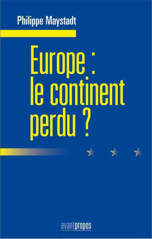 Europe : le continent perdu ?