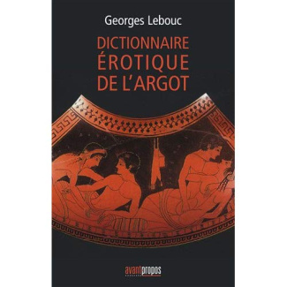 Dictionnaire érotique de l'argot