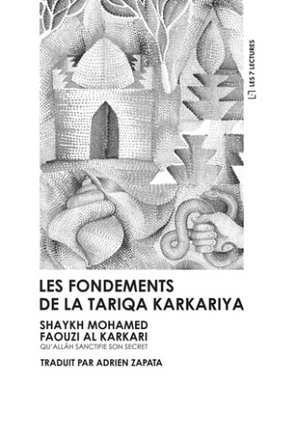 Les fondements de la tariqa karkariya