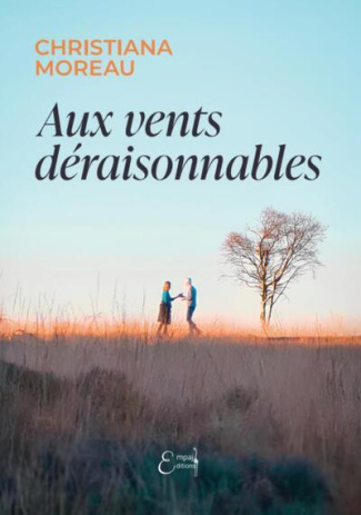 Aux vents déraisonnables