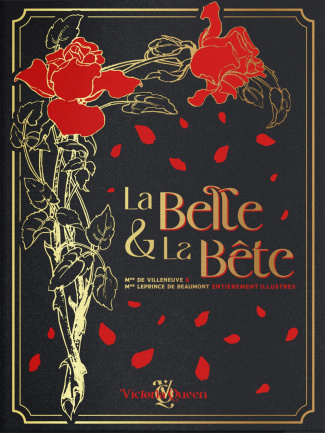 La Belle et la Bête. Edition de luxe