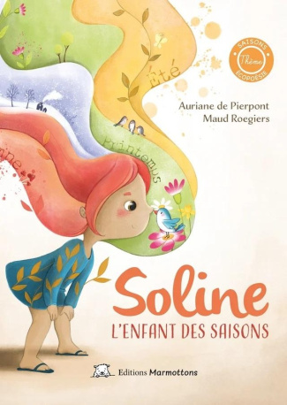 Soline. L'enfant des saisons