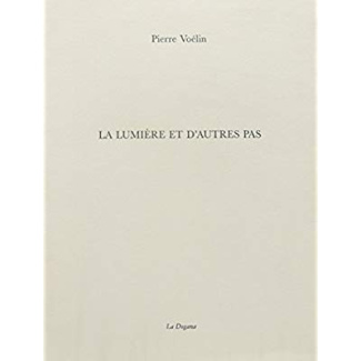 La Lumière et d'autres pas