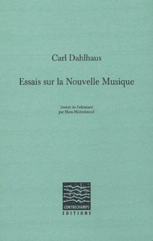 Essais sur la Nouvelle Musique