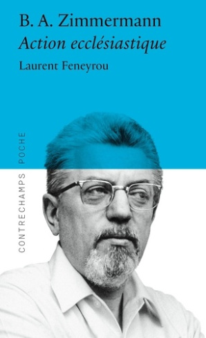 Bernd Alois Zimmermann. Je me tournai et regardai toute l’injustice qui se faisait sous le soleil (A