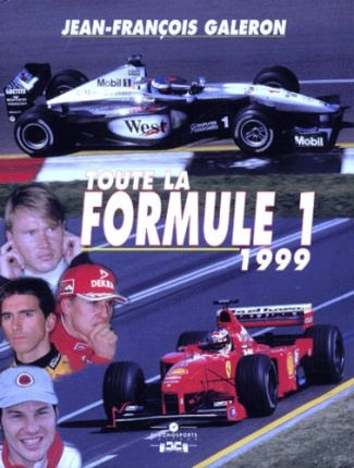 TOUTE LA FORMULE 1 1999