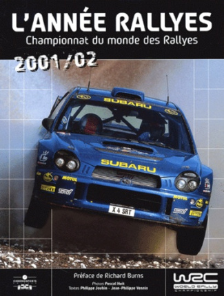 L'année rallyes 2001-2002. Championnat du monde des rallyes