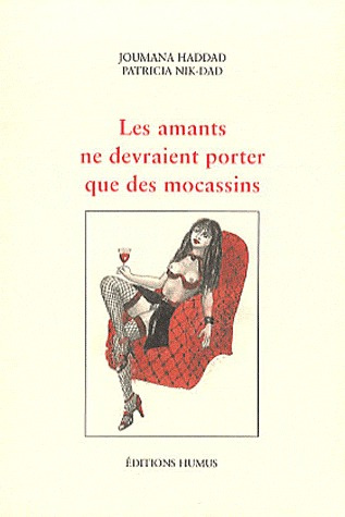 Les amants ne devraient porter que des mocassins